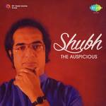 Shubh - The Auspicious - Ananda Shankar Song Download