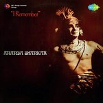 I Remember Ananda Shankar - Ananda Shankar Song Download